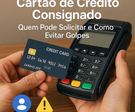 Cartão de Crédito Consignado