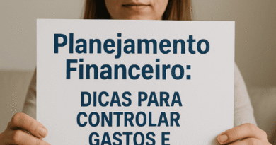 Planejamento Financeiro Dicas para Controlar Gastos e Poupar Melhor (1)